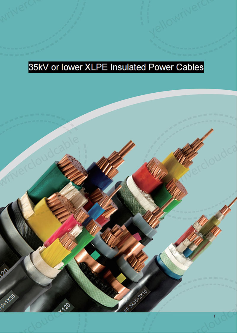 35kV or lower XLPE Insulated Power Cables cotalogue
